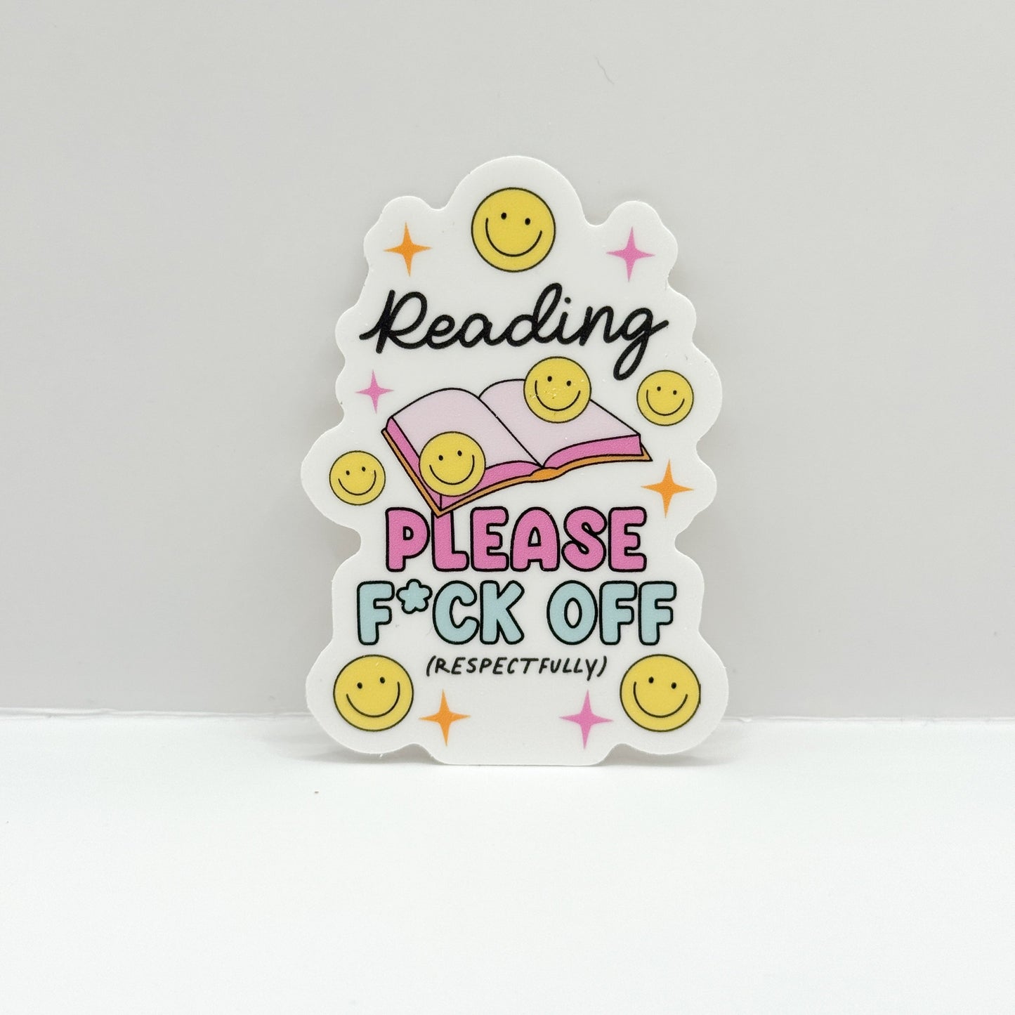 Reading, Please Fuck Off (Respectfully) Vinyl Die Cut Sticker | Matte