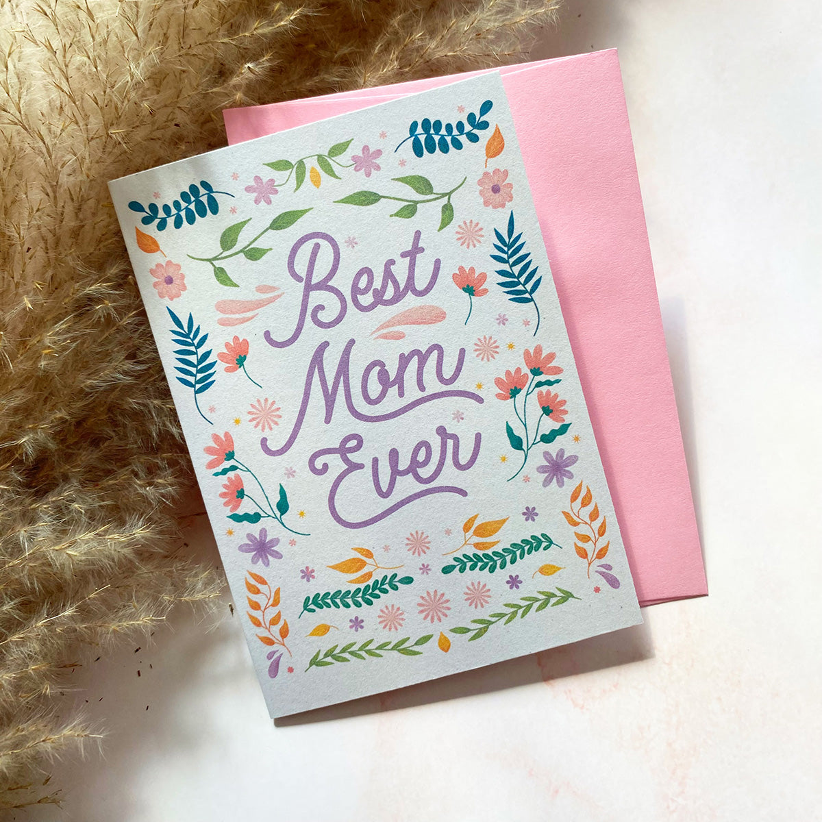 Best Mom Ever | Mother’s Day | Mini Greeting Card