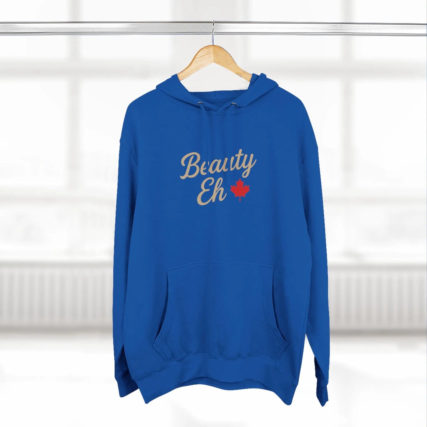Beauty Eh Canadian Hoodie - Maple Leaf Pride Pullover Sweatshirt - Cozy Fleece Lined Hooded Sweatshirt