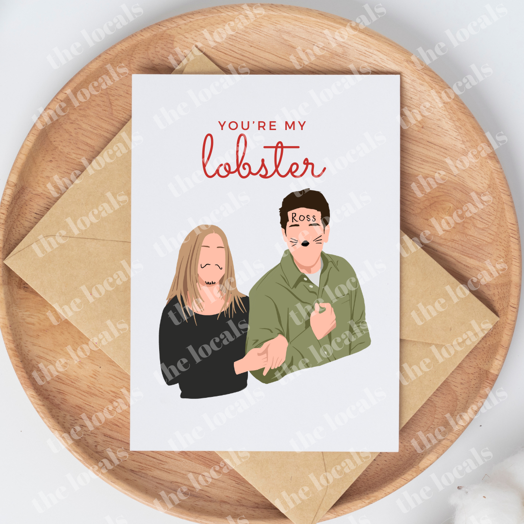 You're My Lobster Ross & Rachel Greeting Card