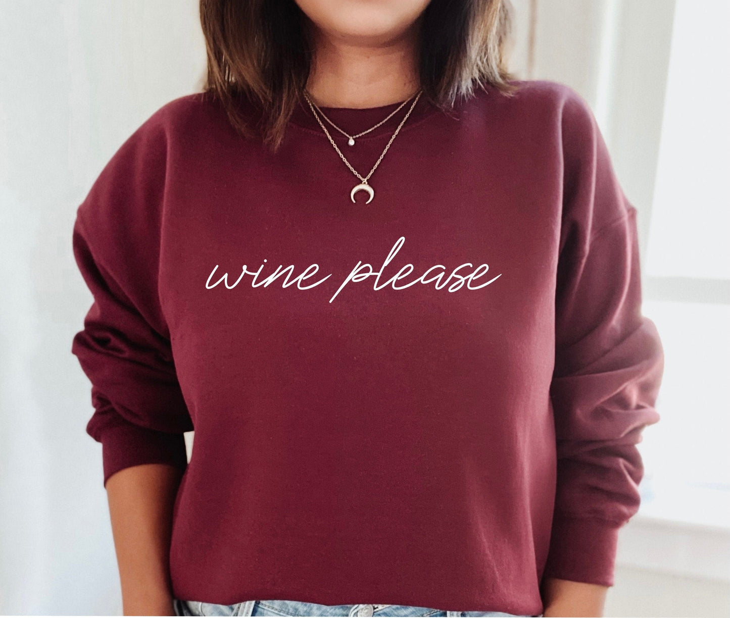 Wine Please Sweatshirt