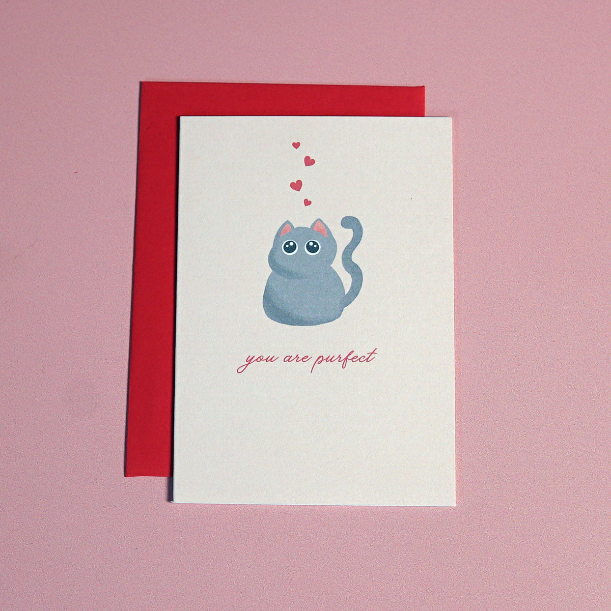 You Are Purfect Mini Greeting Card