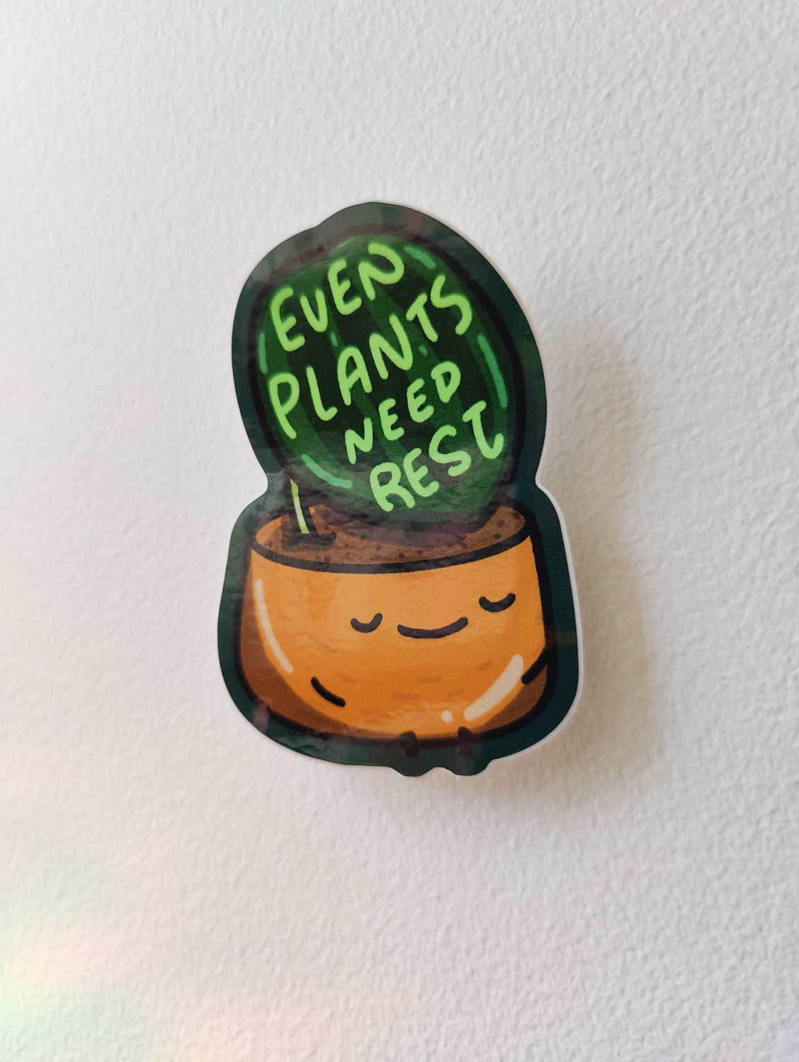 Even Plants Need Rest Vinyl Sticker
