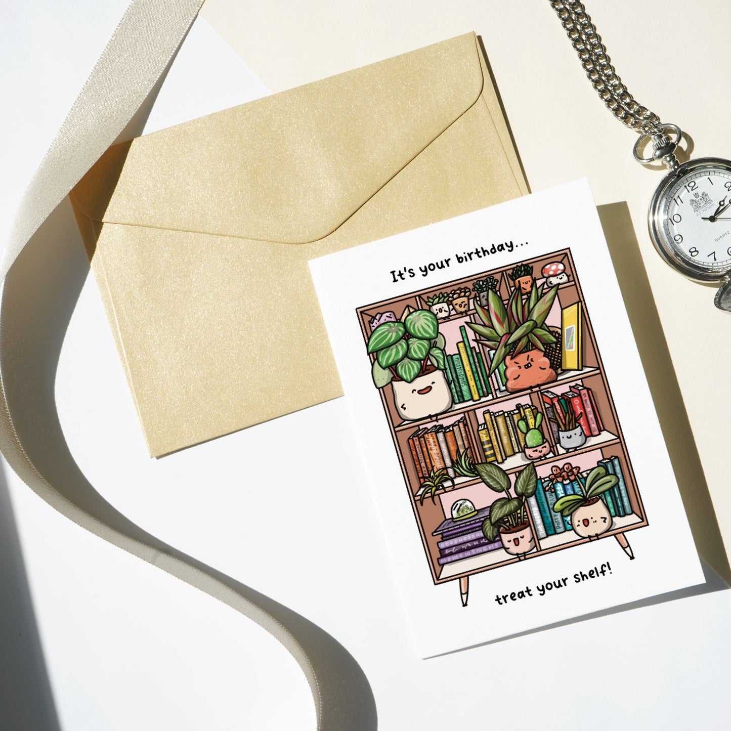 It's your Birthday, treat your shelf Greeting Card