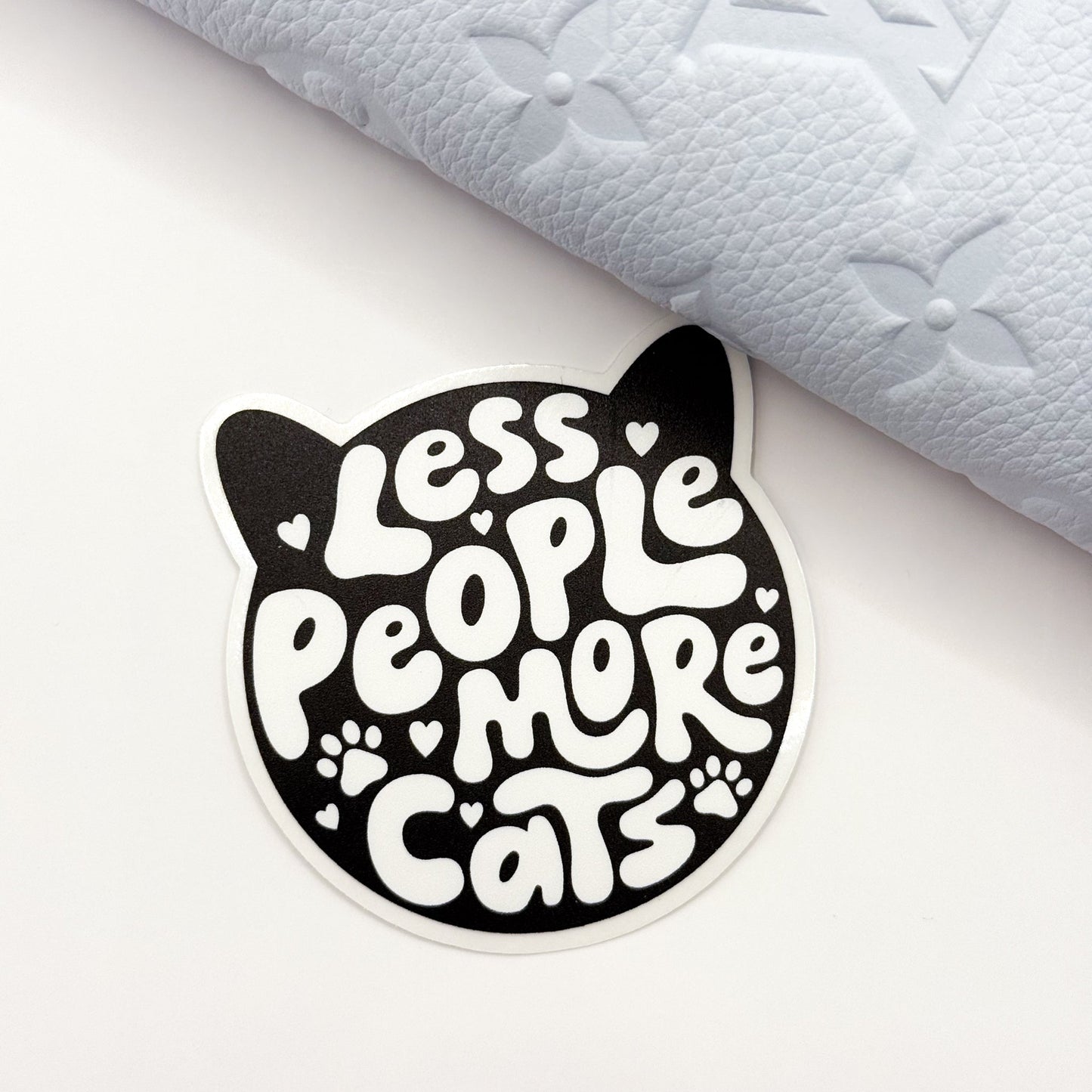 Less People More Cats Vinyl Die Cut Sticker | Matte