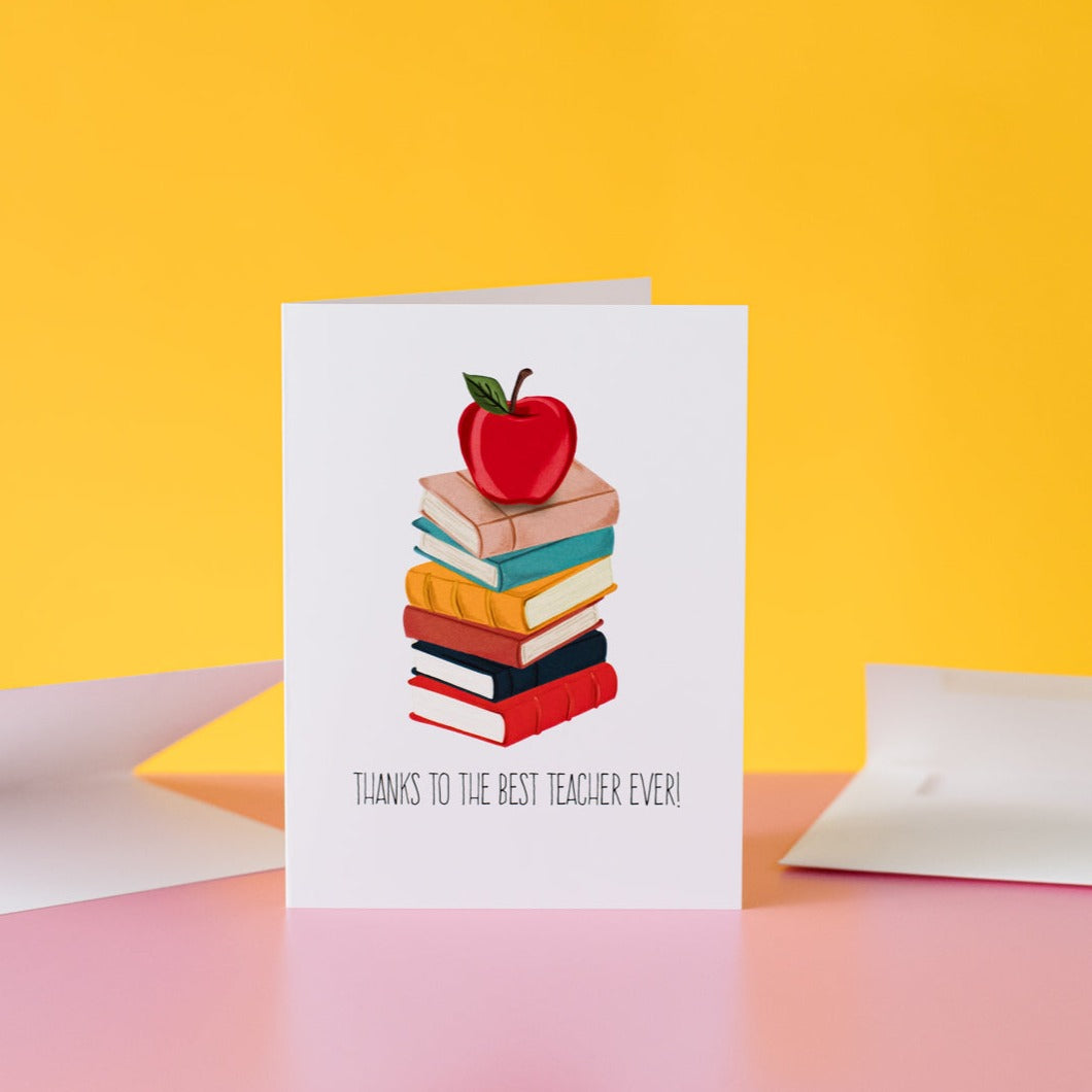 Thanks To The Best Teacher Ever! Greeting Card