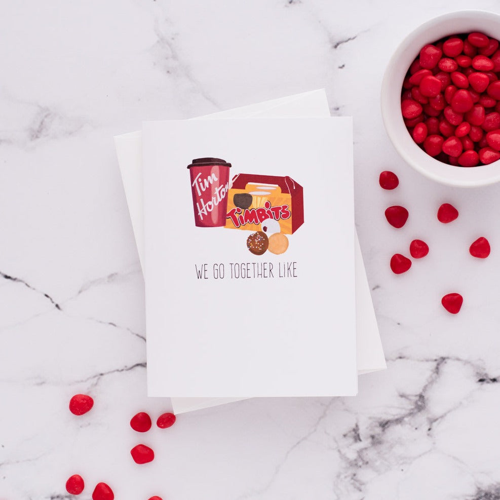We Go Together Like - Greeting Card