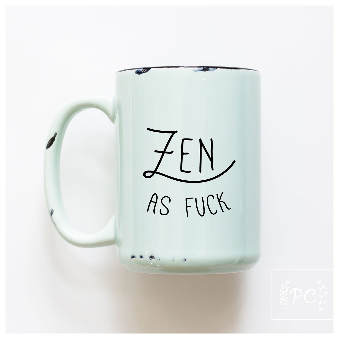 zen as fuck | ceramic mug