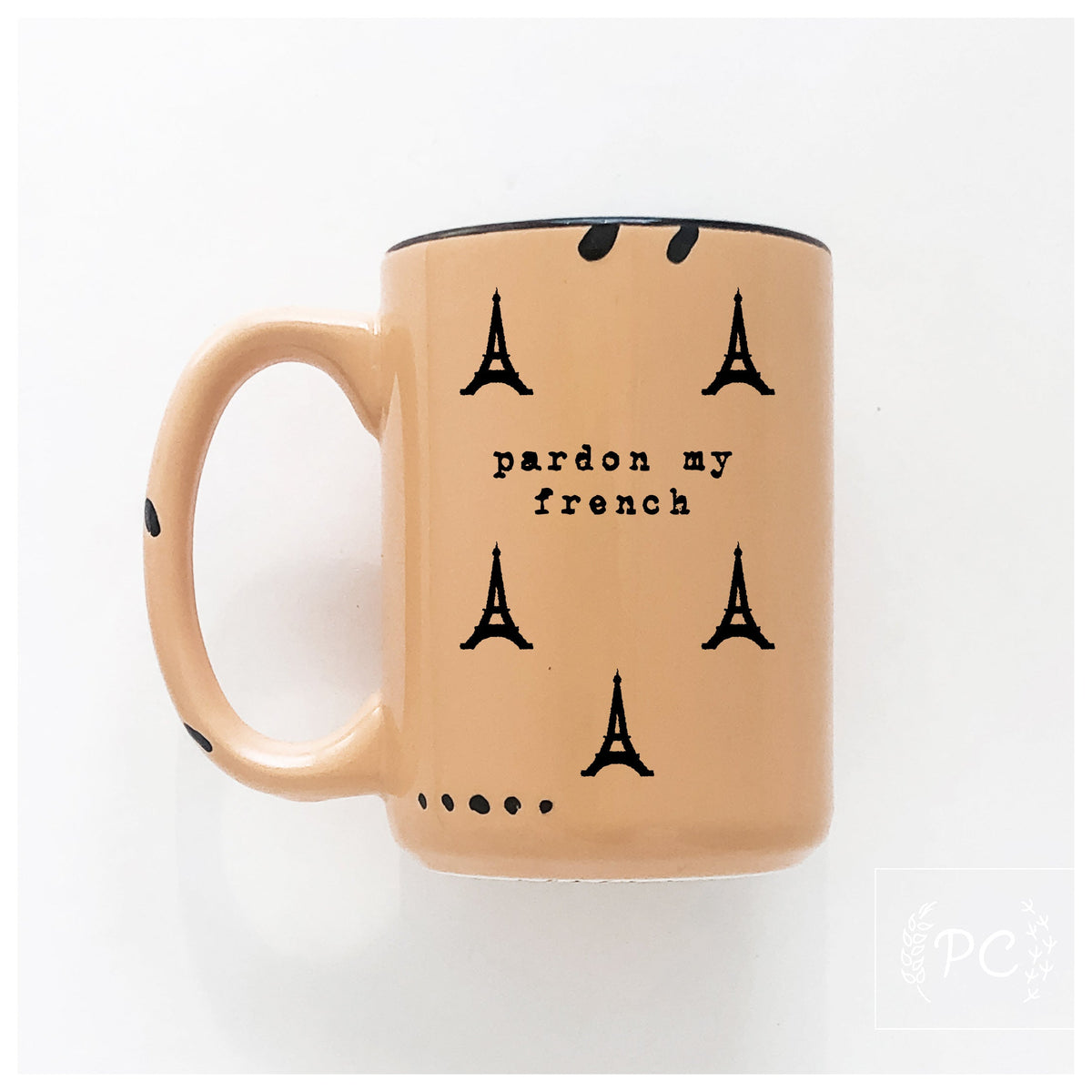 pardon my french | ceramic mug