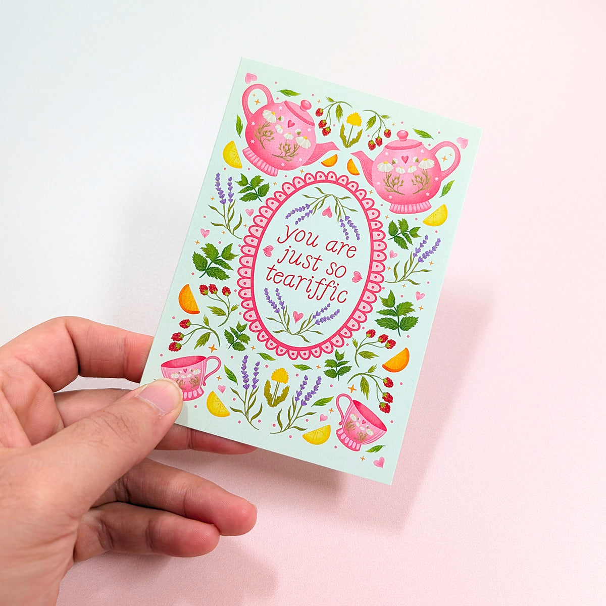 You Are Just So Teariffic | Mini Greeting Card