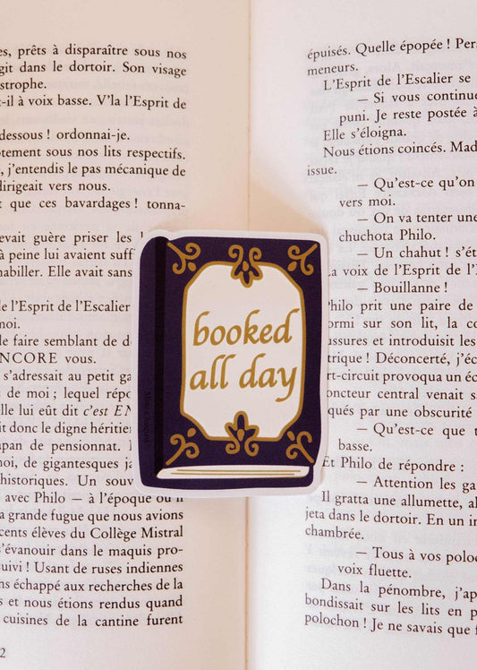 Booked All Day - Vinyl Sticker
