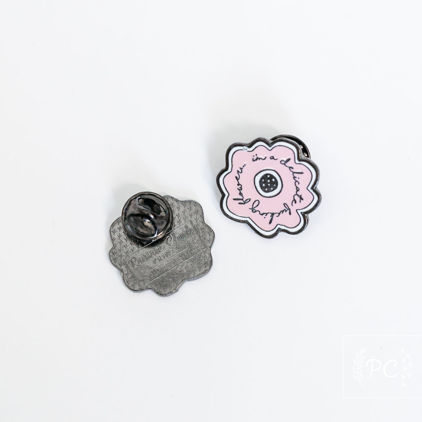 delicate fucking flower | enamel pin