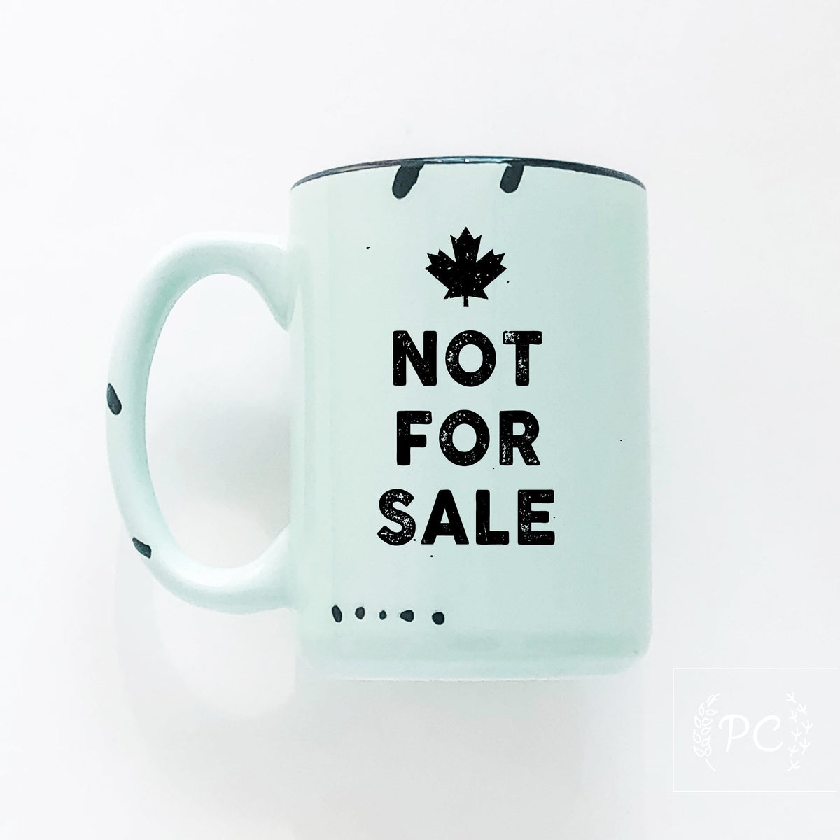 canada not for sale | ceramic mug