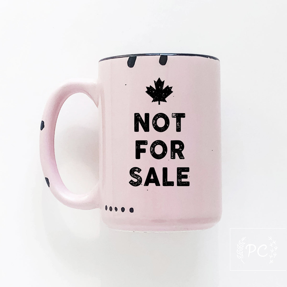 canada not for sale | ceramic mug