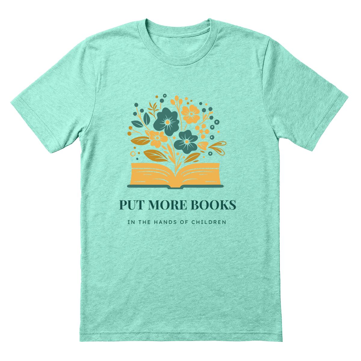 Put More Books in the Hands of Children Tee