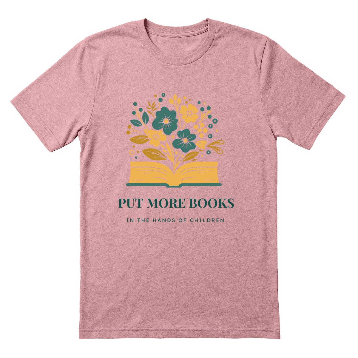 Put More Books in the Hands of Children Tee