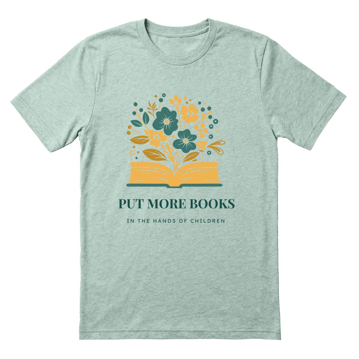Put More Books in the Hands of Children Tee