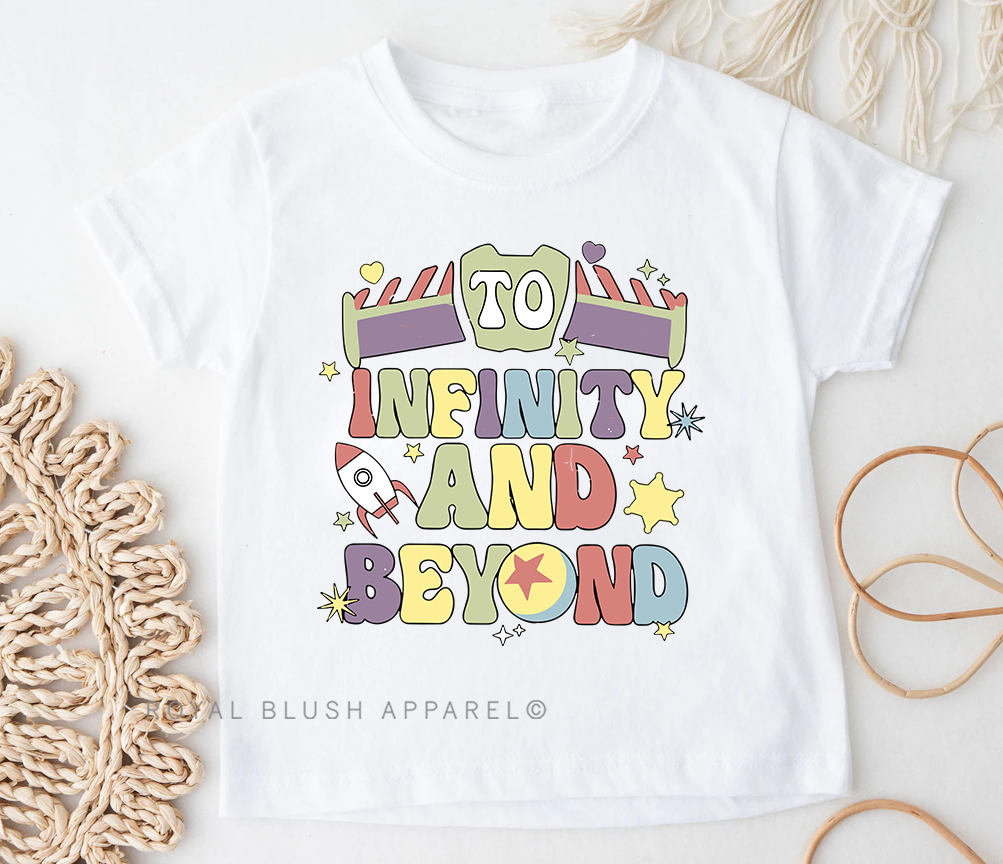To Infinity And Beyond Toddler & Youth T-Shirt