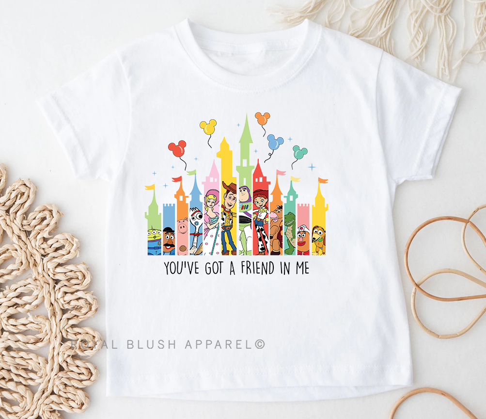 You've Got A Friend In Me Toddler & Youth T-Shirt
